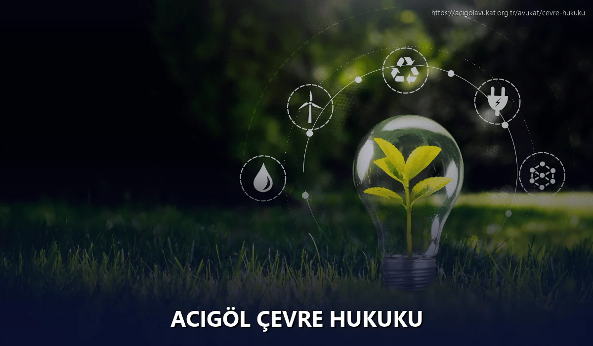 Acigöl Çevre Hukuku
