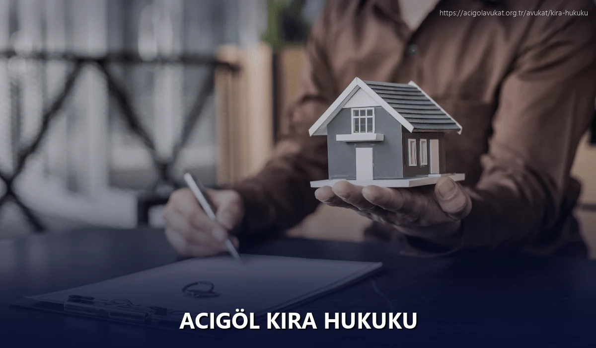 Acigöl Kira Hukuku